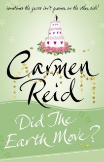 Did The Earth Move? - Carmen Reid