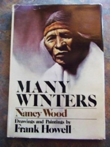 Many Winters - Nancy Wood