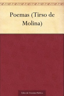 Poemas (Tirso de Molina) - Tirso de Molina