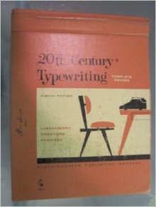 20th Century Typewriting - T. James Crawford, Lawrence W. Erickson, D.D. Lessenberry