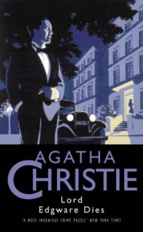 Lord Edgware Dies - Agatha Christie