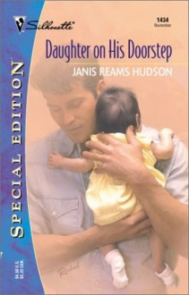 Daughter On His Doorstep - Janis Reams Hudson