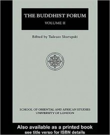 The Buddhist Forum, Vol. II - T. Skorupski