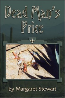 Dead Man's Price - Margaret Stewart