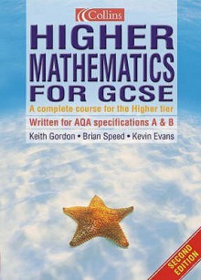 Higher Mathematics for GCSE - Brian Speed, Keith Gordon, Kevin Evans