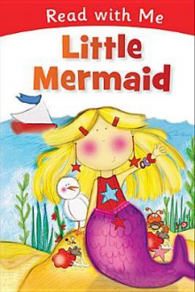 Read with Me: Little Mermaid - Nick Page