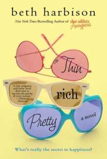 Thin, Rich, Pretty - Beth Harbison