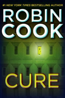 Cure - Robin Cook