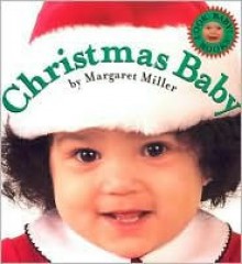 Christmas Baby - Margaret Miller