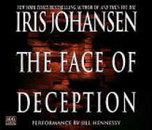 The Face Of Deception - Iris Johansen