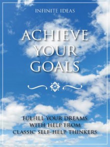 Achieve your goals - Infinite Ideas