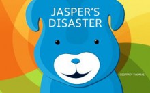 Jasper's Disaster - Geoffrey Thomas