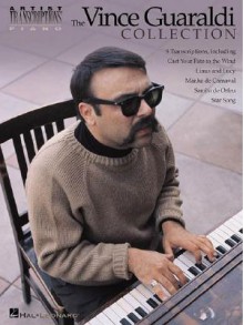 The Vince Guaraldi Collection: Piano (Artist Transcriptions) - Vince Guaraldi