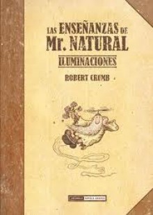 Las enseñanzas de Mr. Natural - Robert Crumb