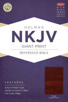 NKJV Giant Print Reference Bible, Brown LeatherTouch - Holman Bible Publisher