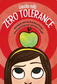 Zero Tolerance - Claudia Mills