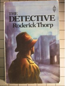 The Detective - Roderick Thorp