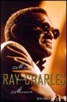 Ray Charles - Michael Lydon