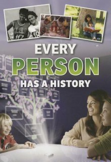 Every Person Has a History - Rebecca Vickers