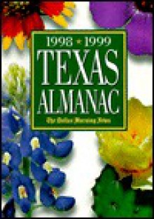 1998-1999 Texas Almanac - Mary G. Ramos, Dallas Morning News