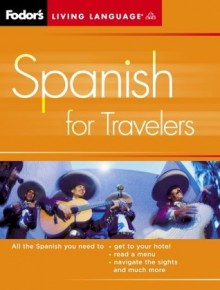 Spanish for Travelers, 2nd Edition - Living Language