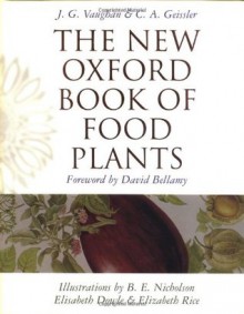 The New Oxford Book of Food Plants - J.G. Vaughan