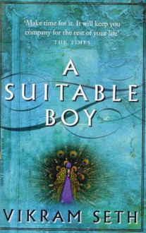 A Suitable Boy - Vikram Seth