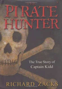 The Pirate Hunter - Richard Zacks