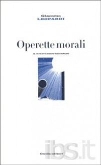 Operette morali - Giacomo Leopardi