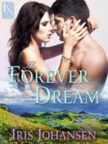 The Forever Dream: A Loveswept Contemporary Romance - Iris Johansen