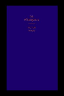 Os Miseráveis - Victor Hugo