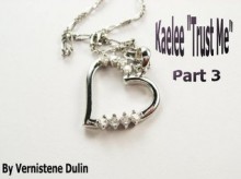 Kaelee "Trust Me" (Billionaire Soul Mate Series) - Vernistene Dulin