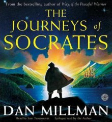 The Journeys of Socrates (Audio) - Dan Millman, Sam Tsoutsouvas