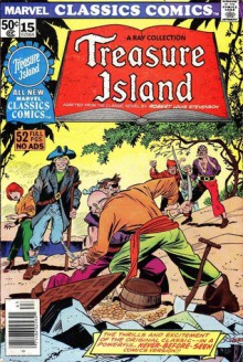 Marvel Classics Comics 15 - Treasure Island - Robert Louis Stevenson, Bill Mantlo, Dino Castrillo