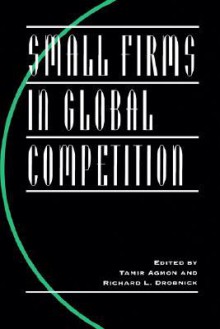 Small Firms in Global Competition - Tamir Agmon