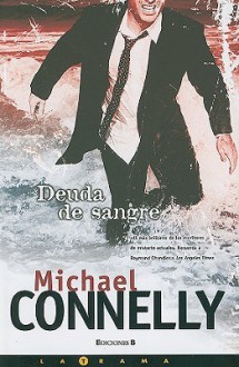 Deuda de sangre - Michael Connelly