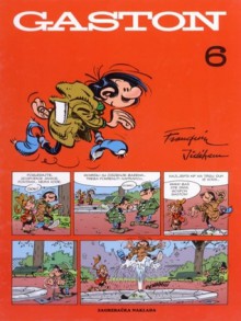 Gaston 6 (Gaston Définitive #6) - André Franquin, Jidéhem, Milena Benini