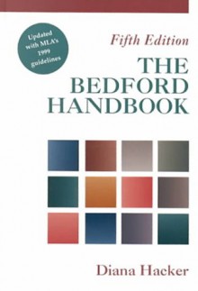 The Bedford Handbook [with 1999 MLA Update] - Diana Hacker