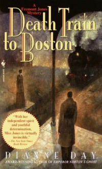 Death Train to Boston - Dianne Day