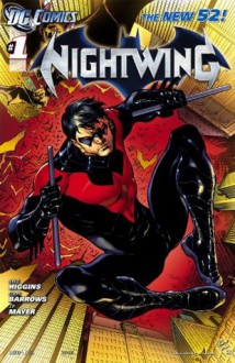 Nightwing (2011- ) #1 - Kyle Higgins, Eddy Barrows