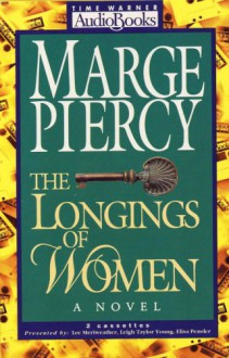 Longings Of Women (Audio) - Marge Piercy