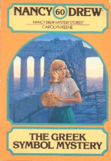 The Greek Symbol Mystery (Nancy Drew, #60) - Carolyn Keene, Ruth Sanderson