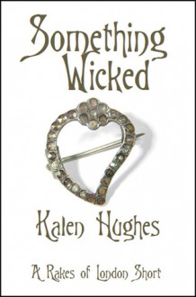 Something Wicked - Kalen Hughes