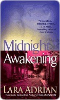 Midnight Awakening - Lara Adrian