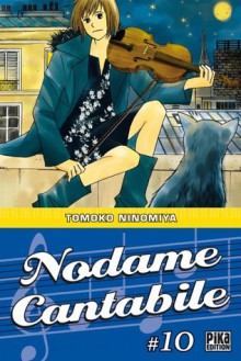 Nodame Cantabile, Tome 10 (Poche) - Tomoko Ninomiya