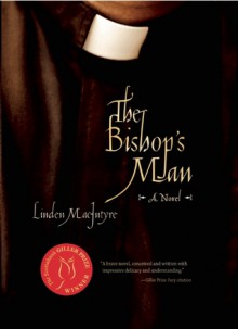 The Bishop's Man - Linden MacIntyre