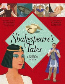 Shakespeare's Tales - Beverley Birch, William Shakespeare