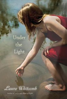 Under the Light - Laura Whitcomb