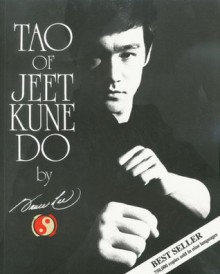 Tao of Jeet Kune Do - Bruce Lee