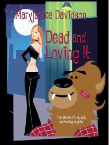 Dead and Loving It - MaryJanice Davidson